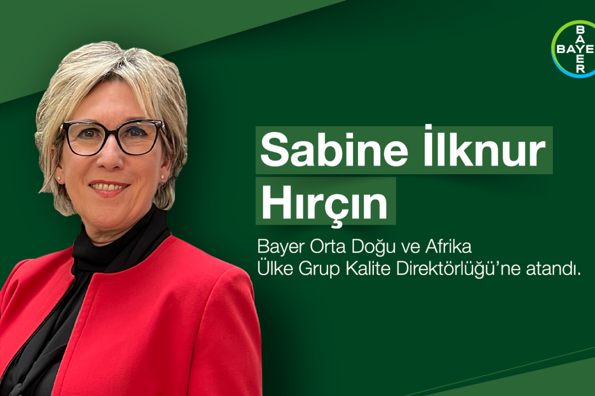 Sabine İlknur Hırçın appointed as the Bayer Country Group Quality Director for the MEA region